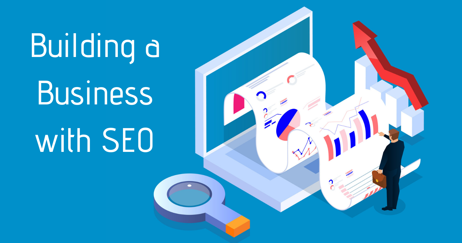 Building a Business with SEO
