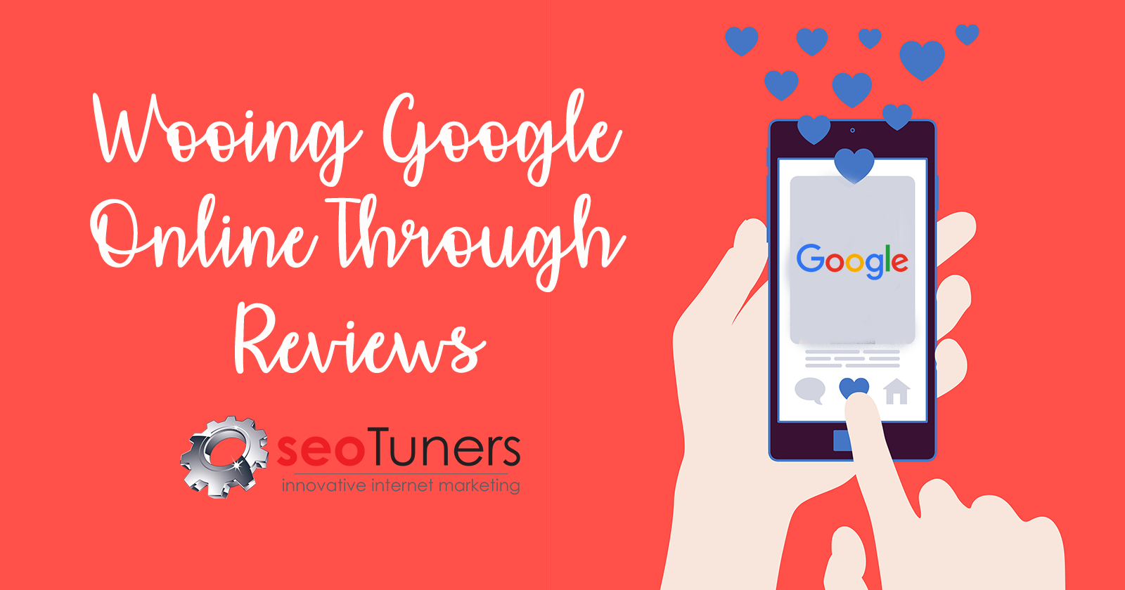 Wooing Google Online Through Reviews