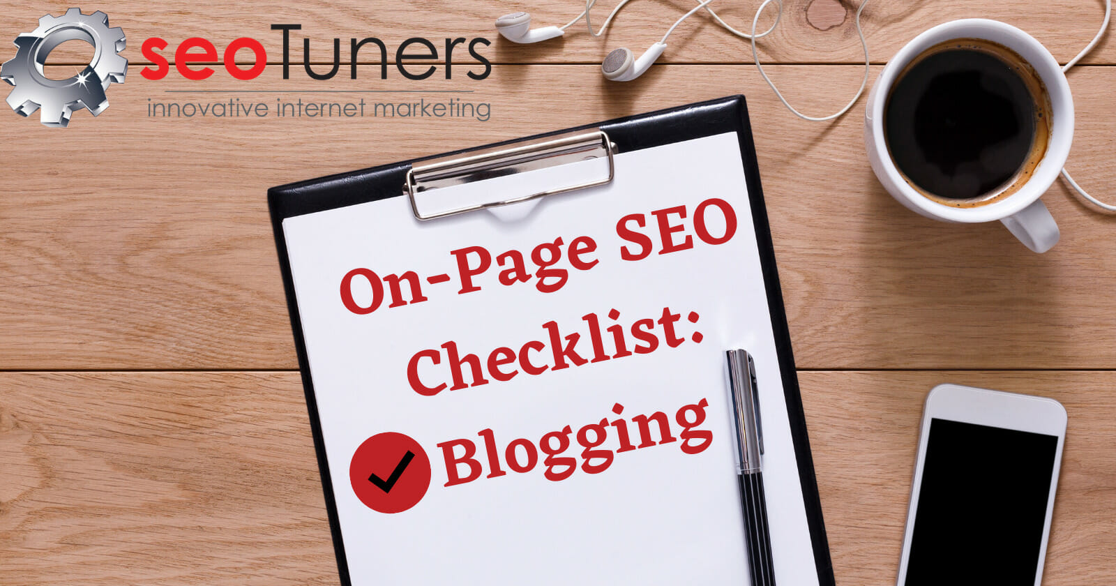 On-Page SEO Checklist: Blogging